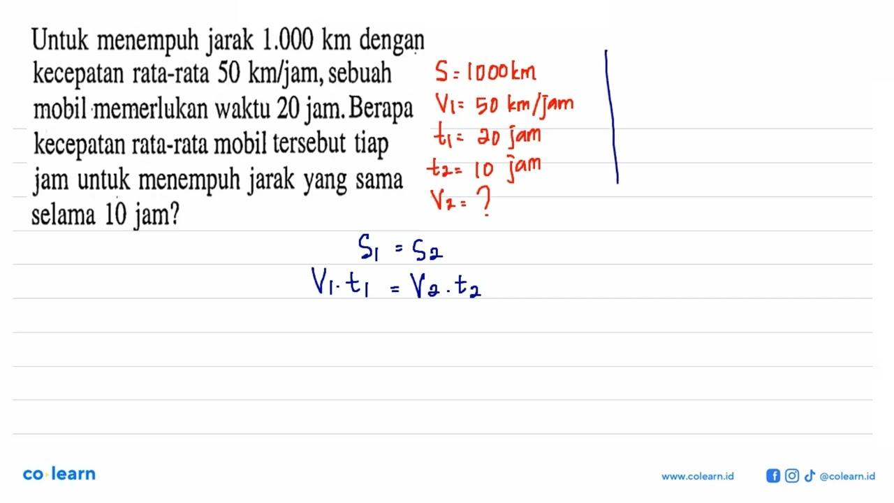 Untuk menempuh jarak 1.000 km dengan kecepatan rata-rata 50