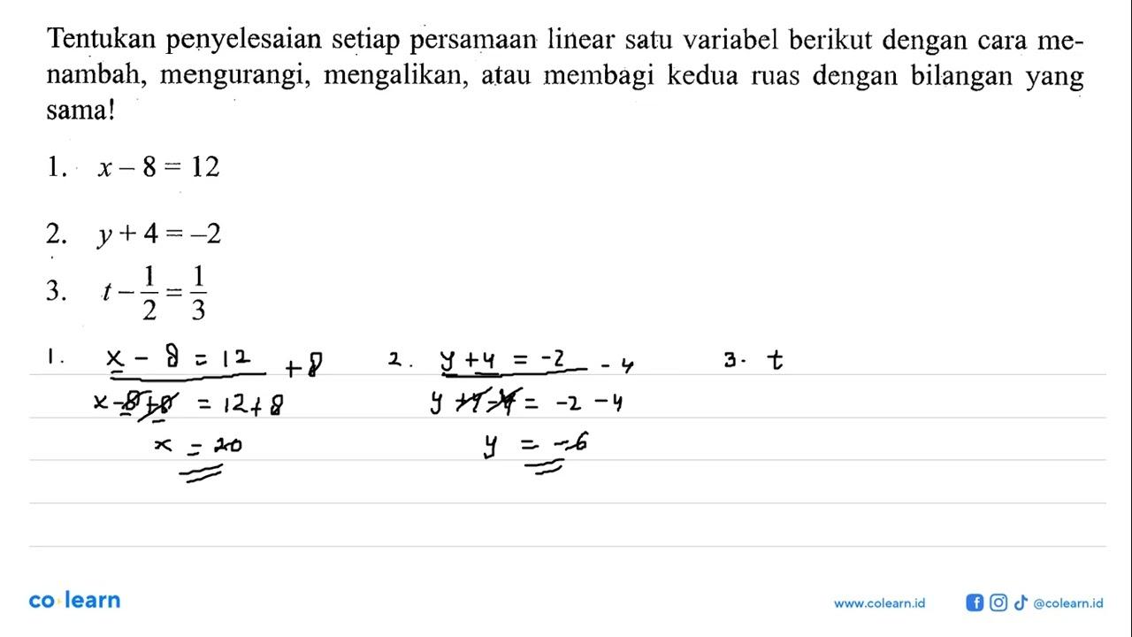 Tentukan penyelesaian setiap persamaan linear satu variabel