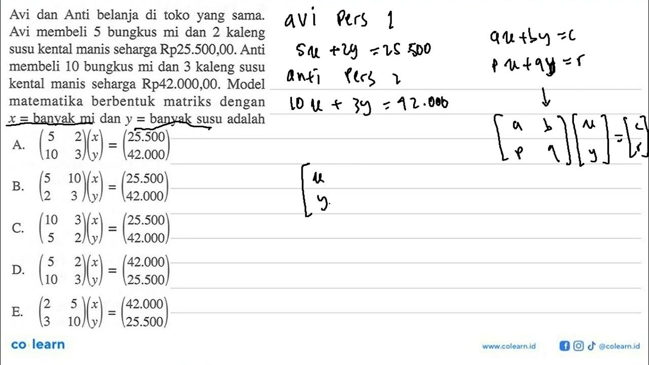 Avi dan Anti belanja di toko yang sama. Avi membeli 5