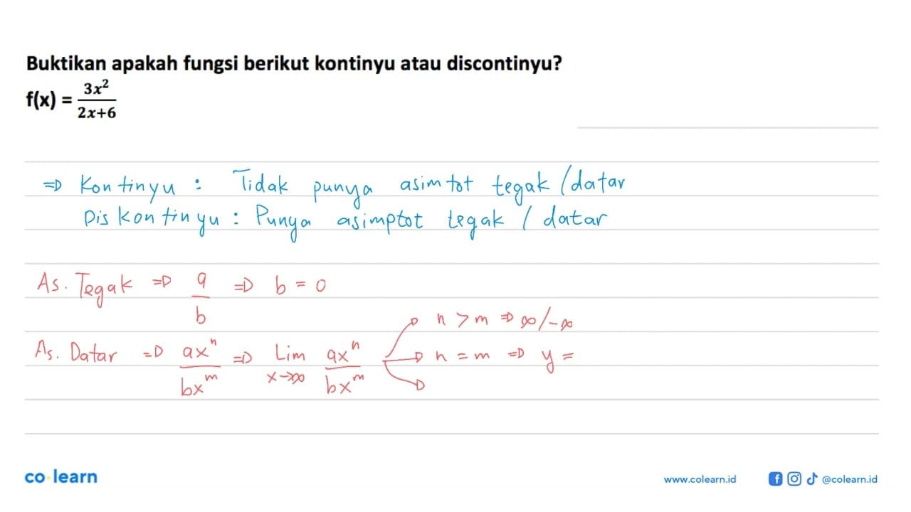 Buktikan apakah fungsi berikut kontinyu atau