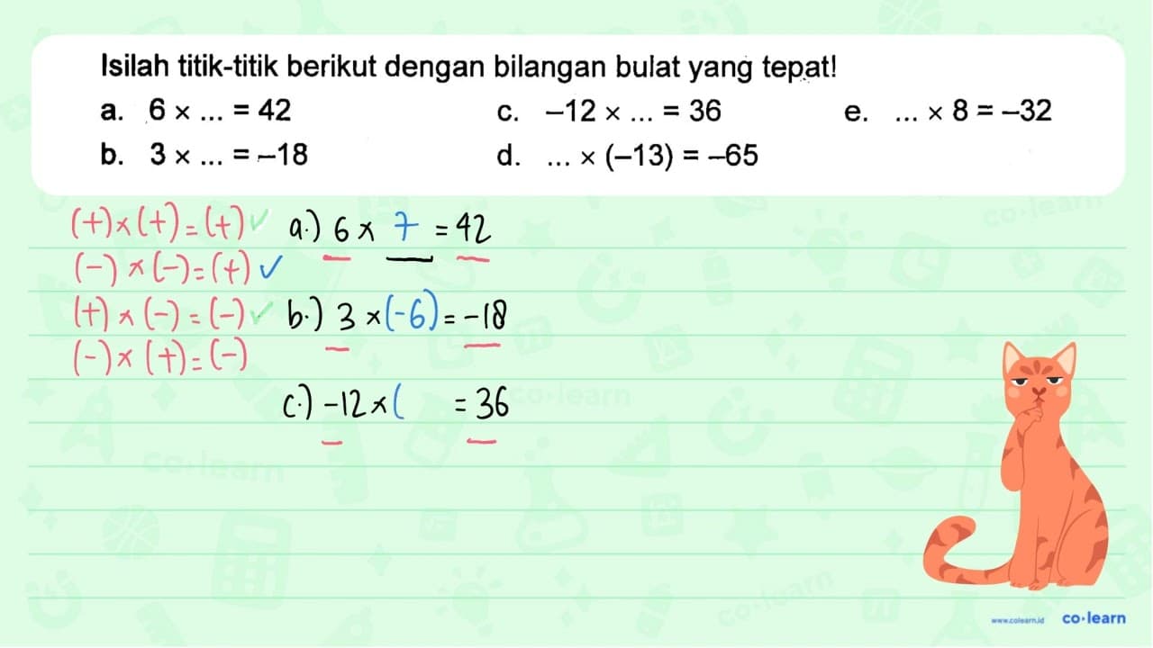 Isilah titik-titik berikut dengan bilangan bulat yang