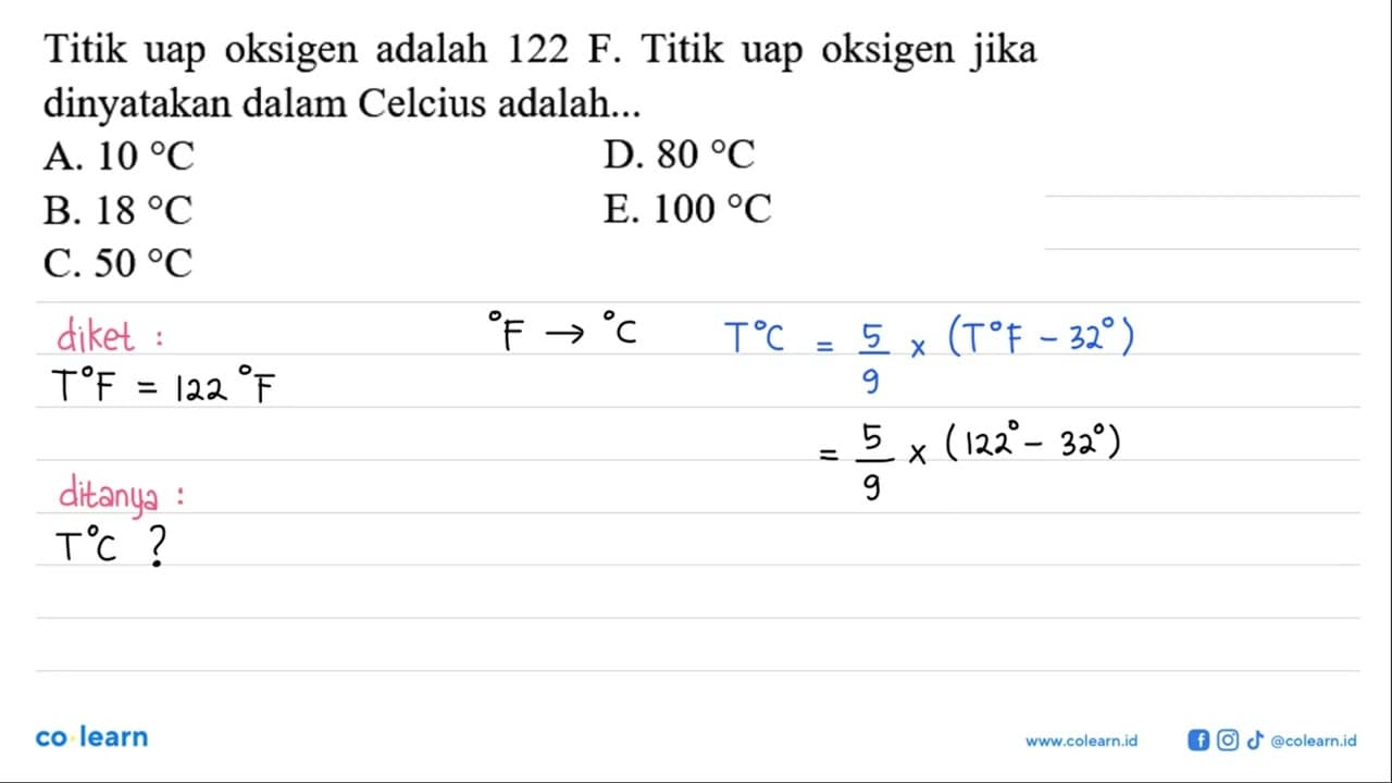 Titik uap oksigen adalah 122 F. Titik uap oksigen jika