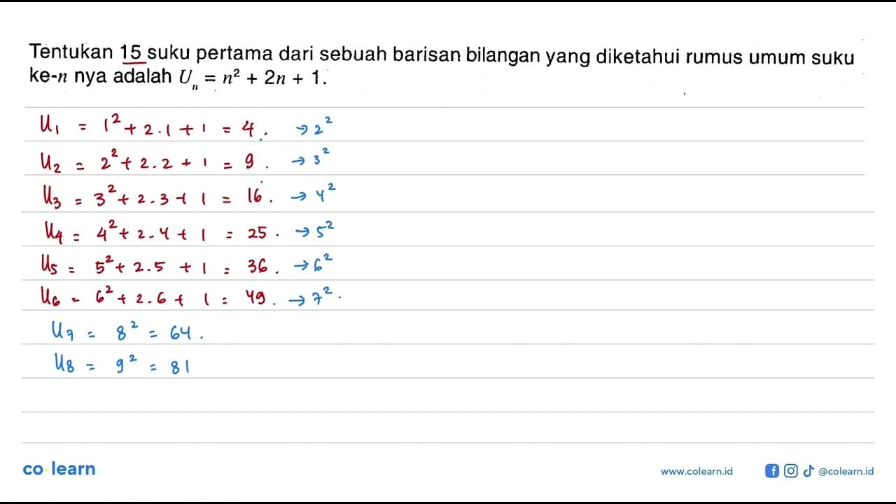 Tentukan 15 suku pertama dari sebuah barisan bilangan yang