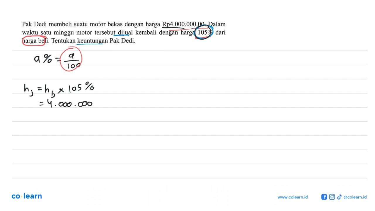 Pak Dedi membeli suatu motor bekas dengan harga Rp