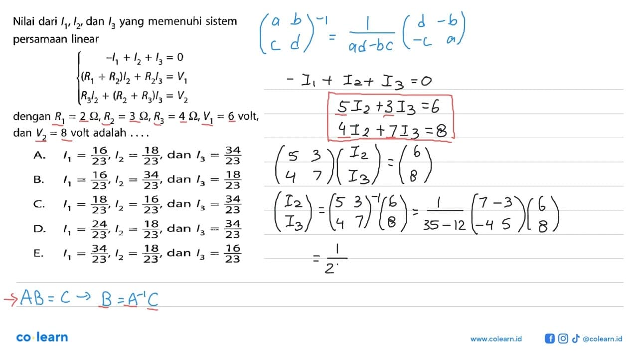 Nilai dari I1, I2, dan I3 yang memenuhi sistem persamaan