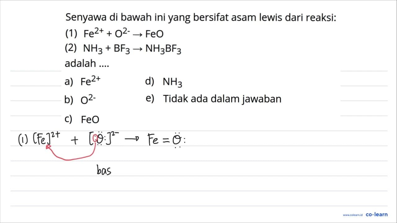 Senyawa di bawah ini yang bersifat asam lewis dari reaksi: