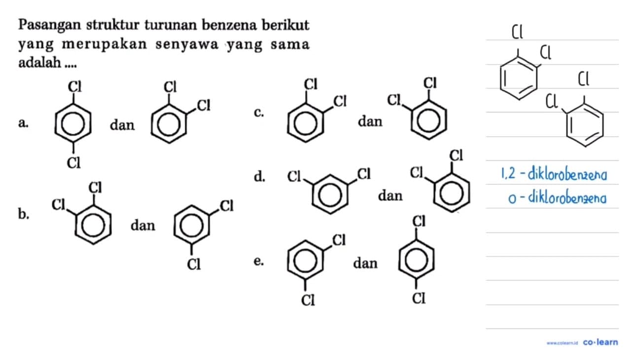 Pasangan struktur turunan benzena berikut yang merupakan