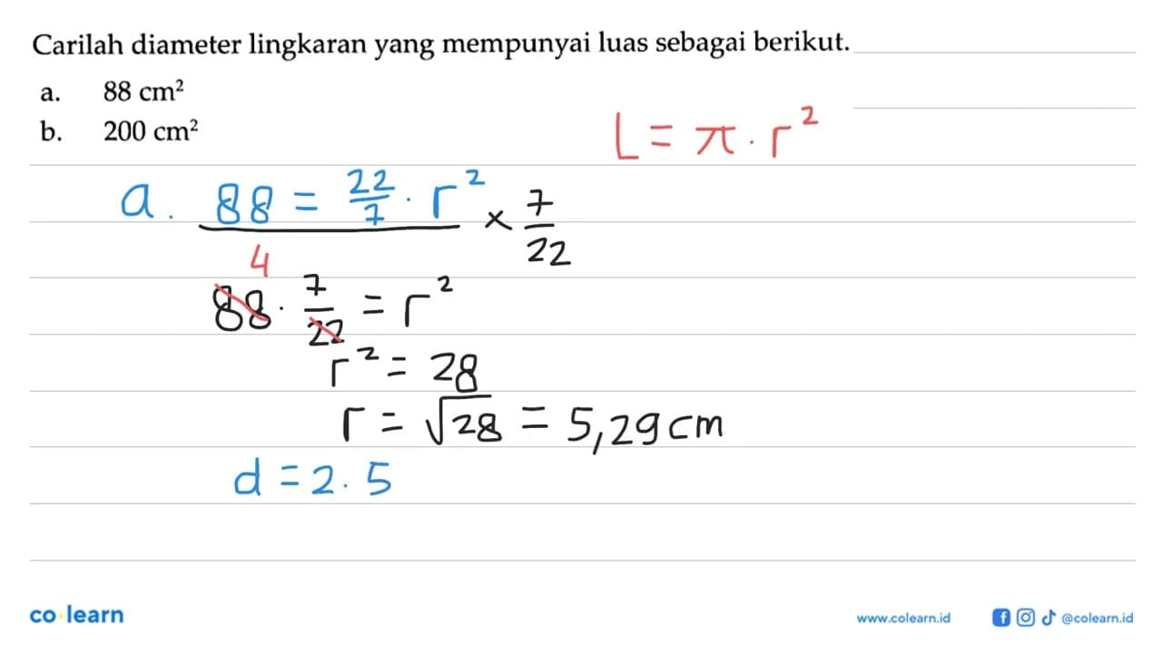 Carilah diameter lingkaran yang mempunyai luas sebagai