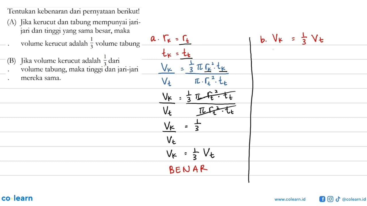 Tentukan kebenaran dari pernyataan berikut! (A) Jika