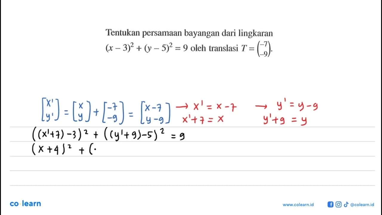 Tentukan persamaan bayangan dari lingkaran