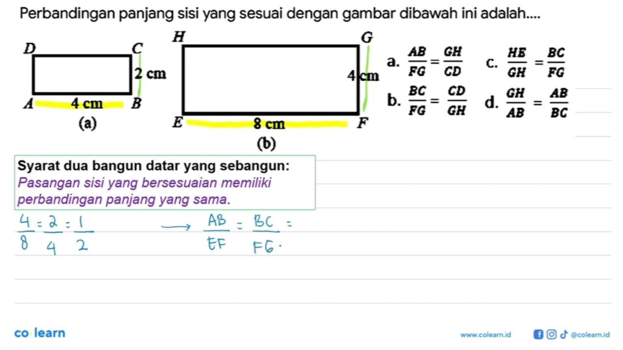 Perbandingan panjang sisi yang sesuai dengan gambar dibawah