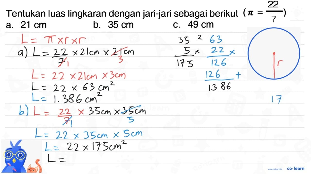 Tentukan luas lingkaran dengan jari-jari sebagai berikut (