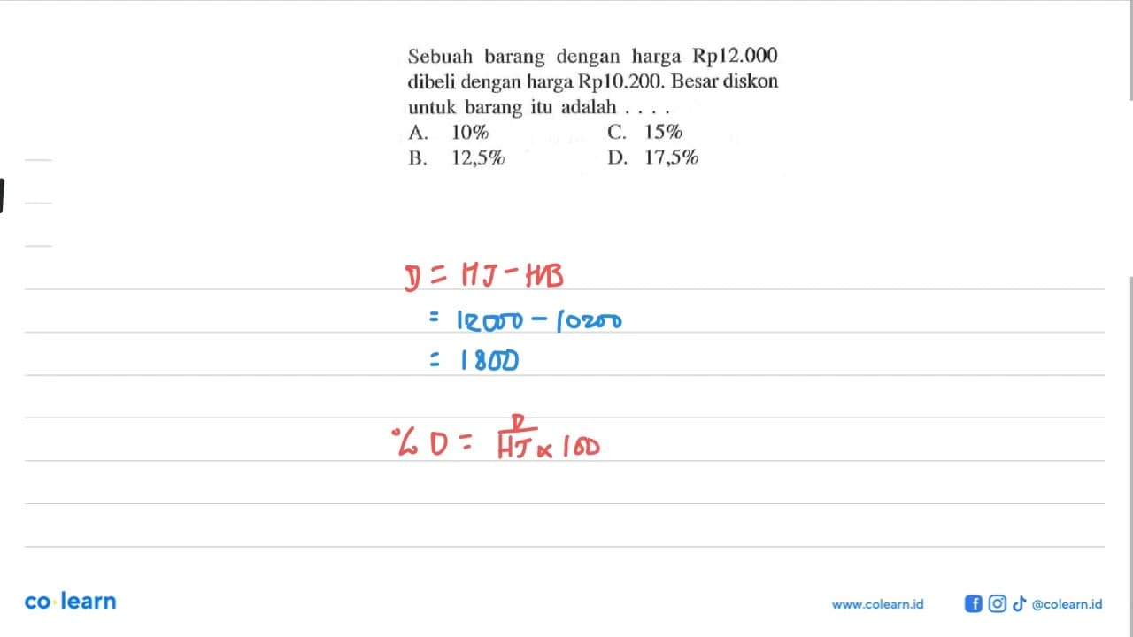 Sebuah barang dengan harga Rp12.000 dibeli dengan harga