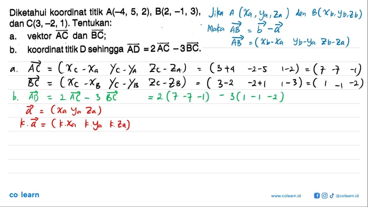 Diketahui koordinat titik A(-4,5,2), B(2,-1,3), dan