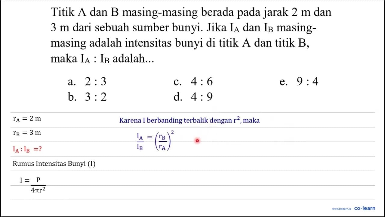 Titik A dan B masing-masing berada pada jarak 2 m dan 3 m