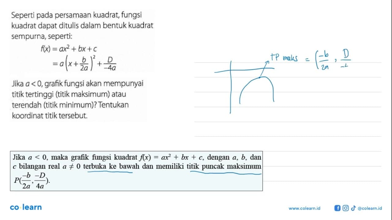 Seperti persamaan kuadrat; fungsi pada kuadrat dapat