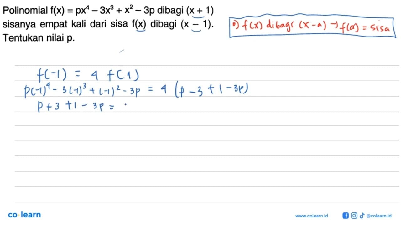 Polinomial f(x) = px^4 -3x^3 + x^2 - 3p dibagi (x + 1)