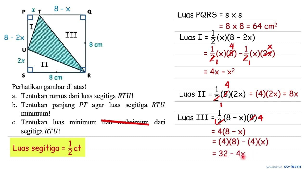 Perhatikan gambar di atas! a. Tentukan rumus dari luas