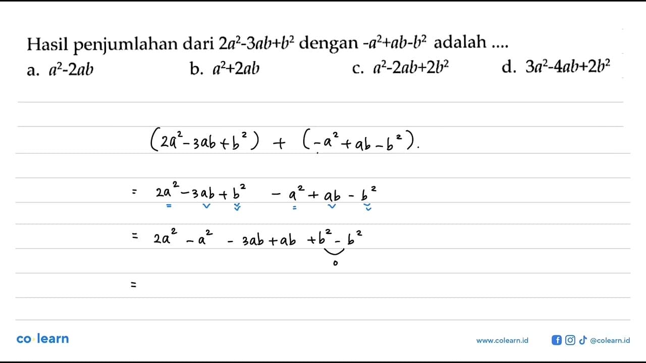 Hasil penjumlahan dari 2a^3-3ab+b^2 dengan -a^2+ab-b^2