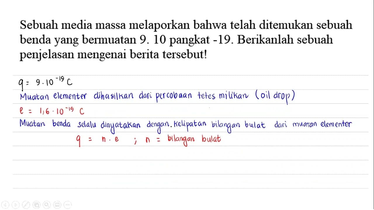 Sebuah media massa melaporkan bahwa telah ditemukan sebuah