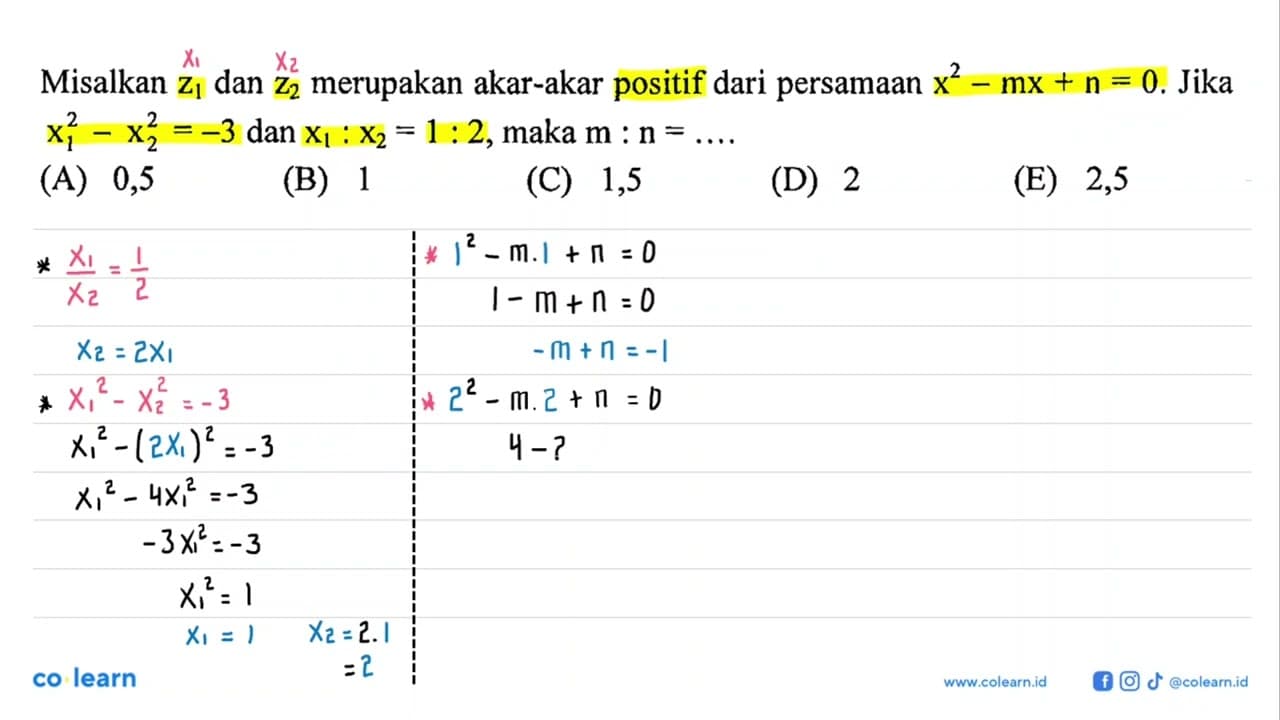 Misalkan z1 dan z2 merupakan akar-akar positif dari