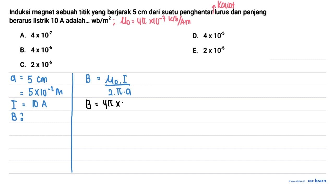 Induksi magnet sebuah titik yang berjarak 5 cm dari suatu