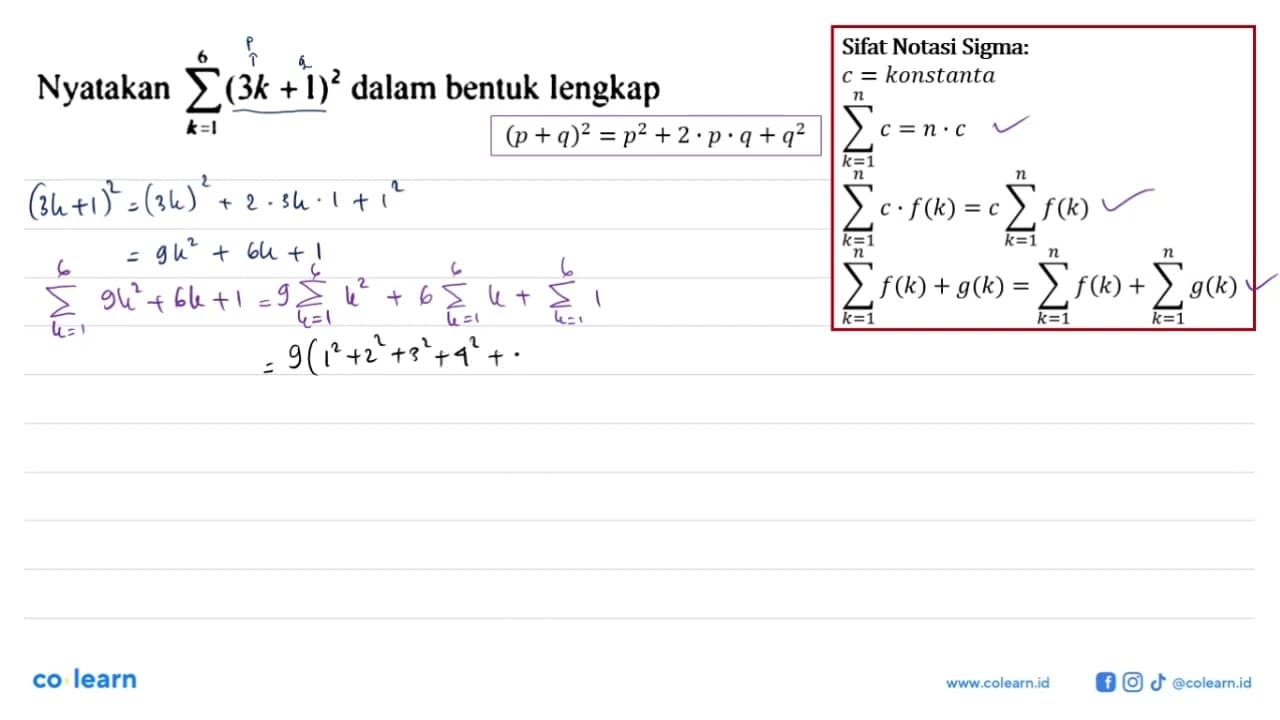 Nyatakan sigma k=1 6 (3k+1)^2 dalam bentuk lengkap