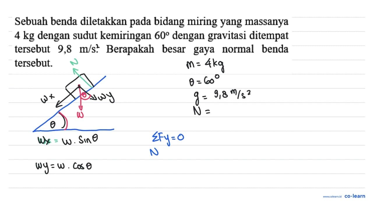 Sebuah benda diletakkan pada bidang miring yang massanya 4