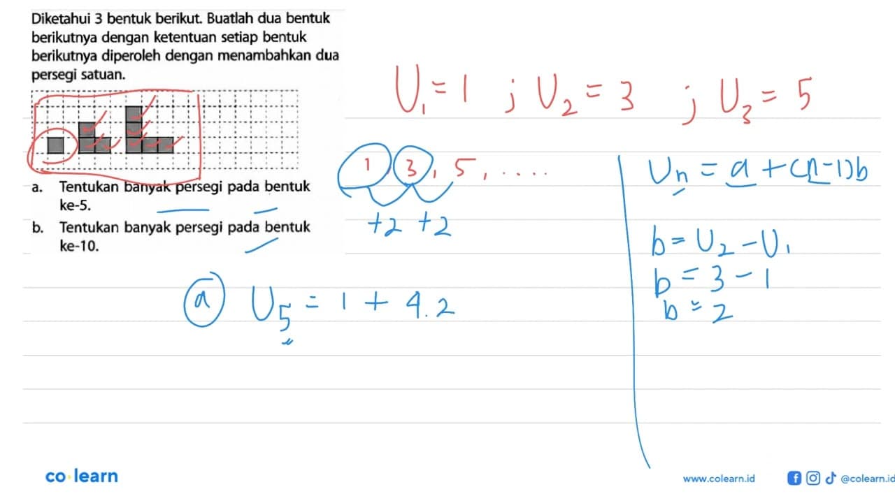 Diketahui 3 bentuk berikut. Buatlah dua bentuk berikutnya