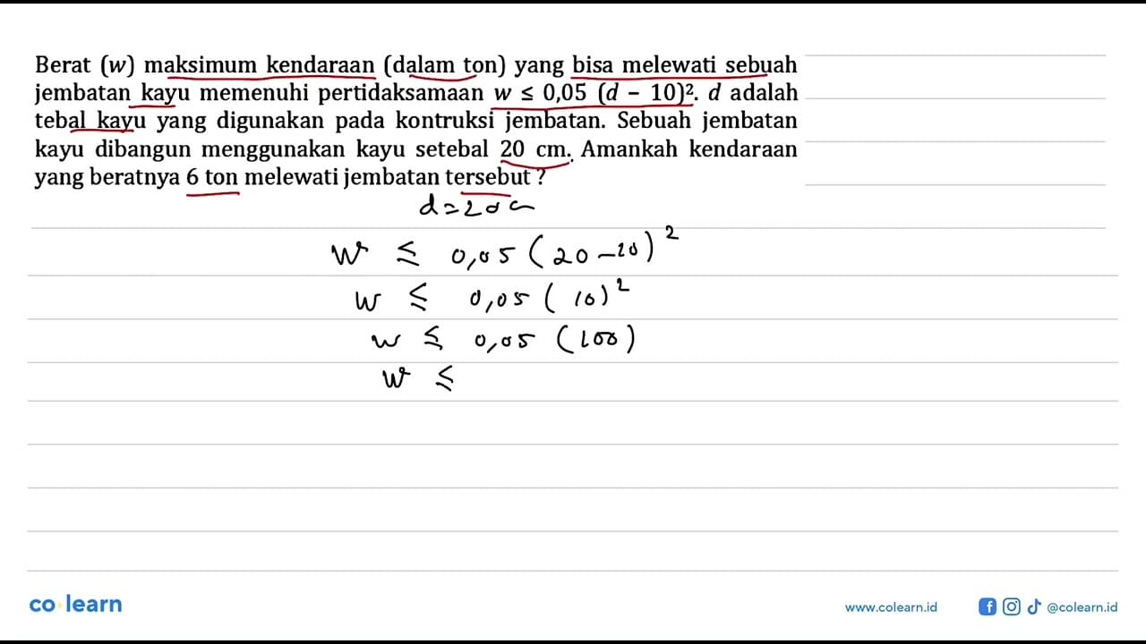 Berat (w) maksimum kendaraan (dalam ton) yang bisa melewati