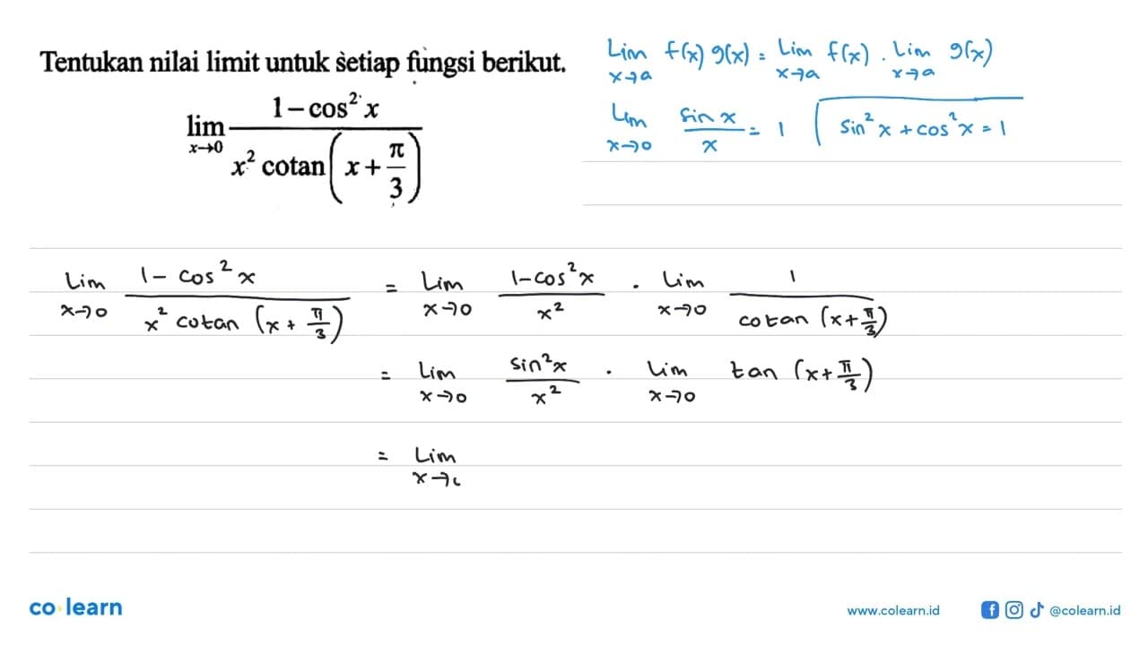 Tentukan nilai limit untuk Setiap fungsi berikut limx->0