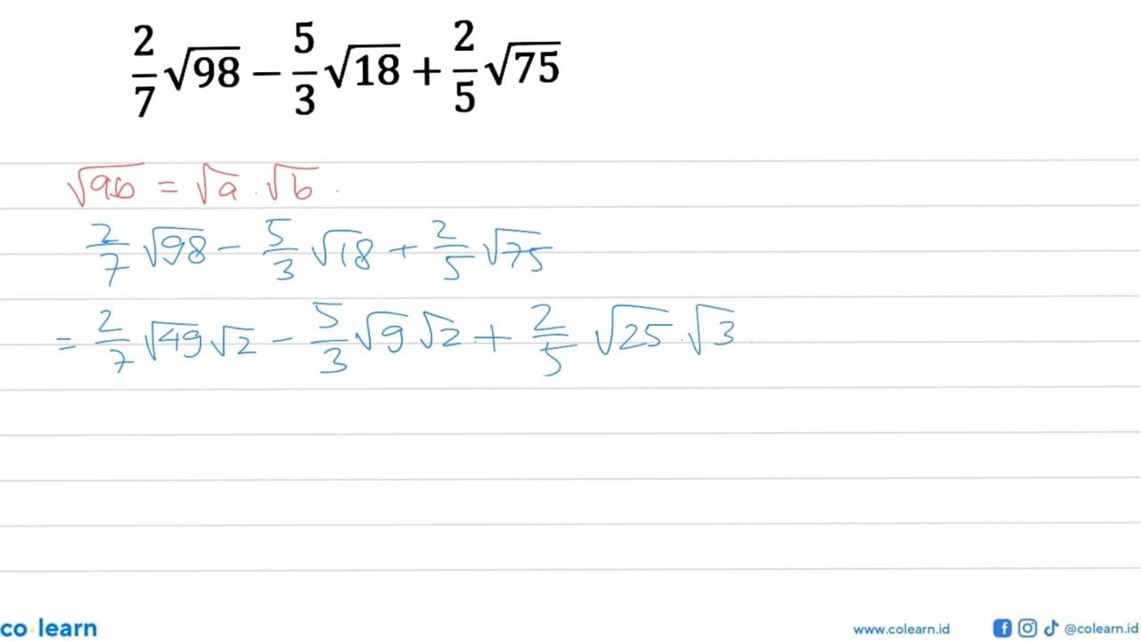 2/7 akar(98) - 5/3 akar(18) + 2/5 akar(75)