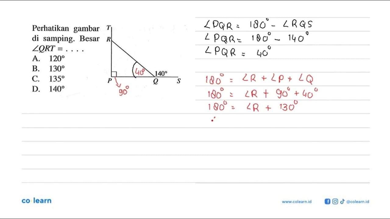 Perhatikan gambar di samping. Besar sudut QRT= .... T R P Q