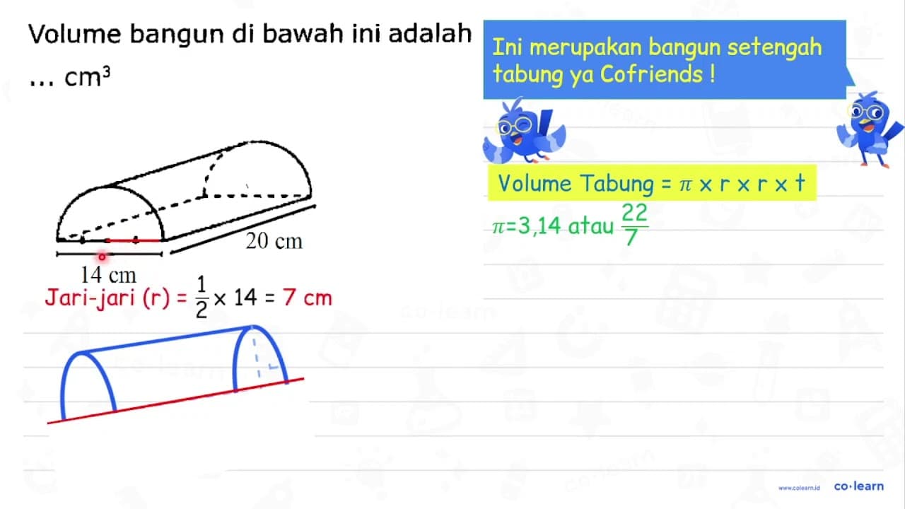 Volume bangun di bawah ini adalah ... cm^3 14 cm 20 cm