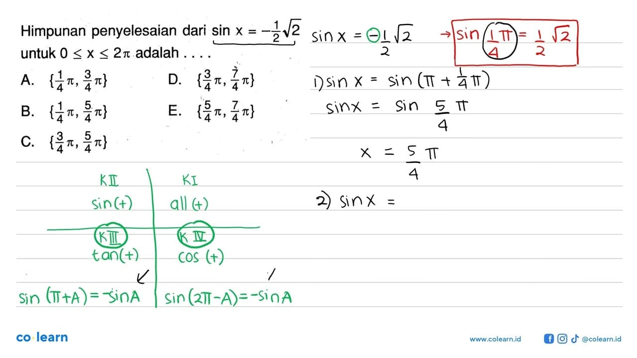 Himpunan penyelesaian dari sin x = -1/2 akar(2) untuk