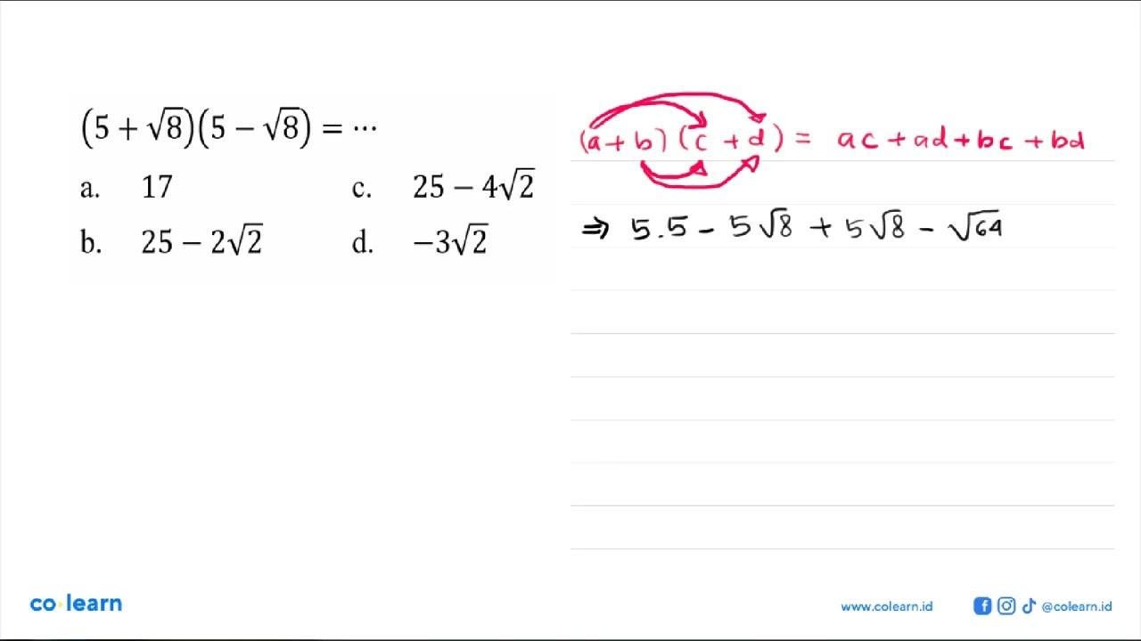 (5+akar(8))(5-akar(8))=...