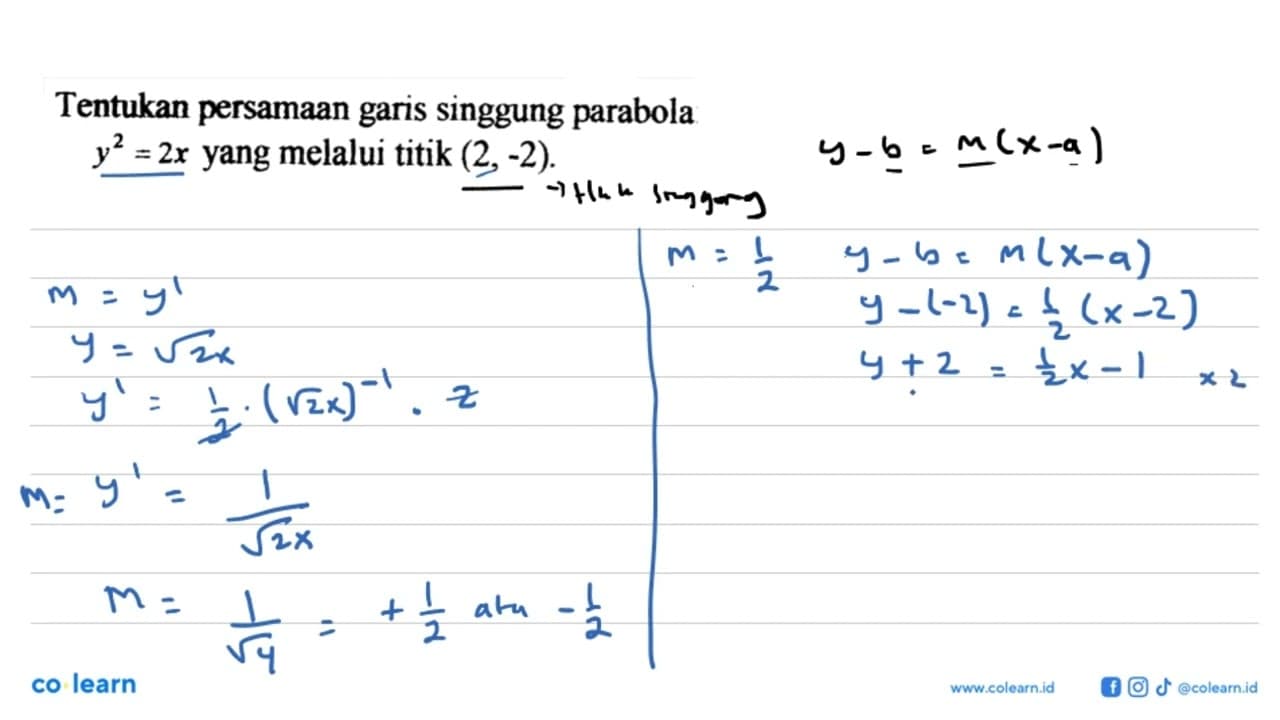 Tentukan persamaan garis singgung parabola y^2=2x yang