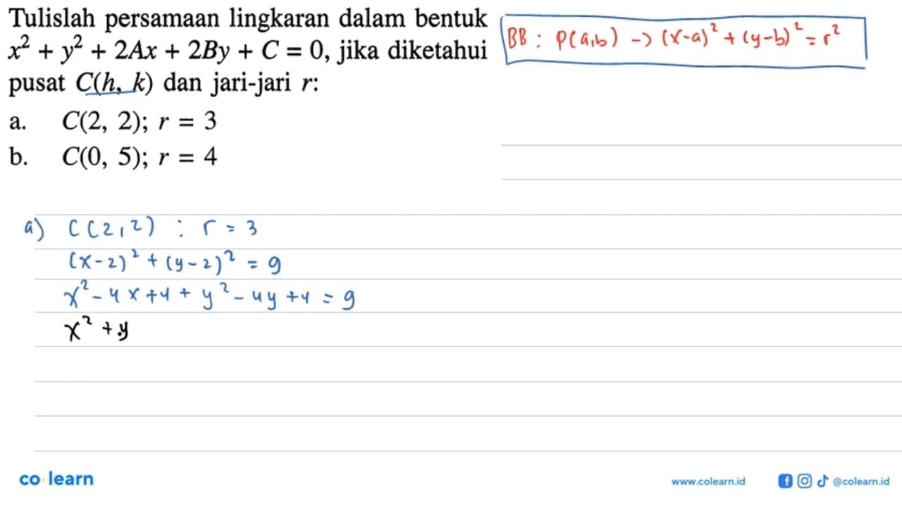 Tulislah persamaan lingkaran dalam bentuk