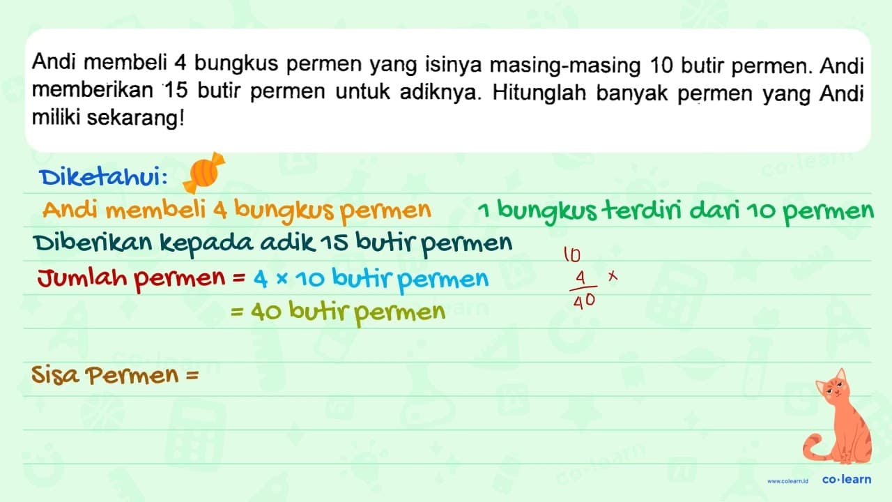 Andi membeli 4 bungkus permen yang isinya masing-masing 10