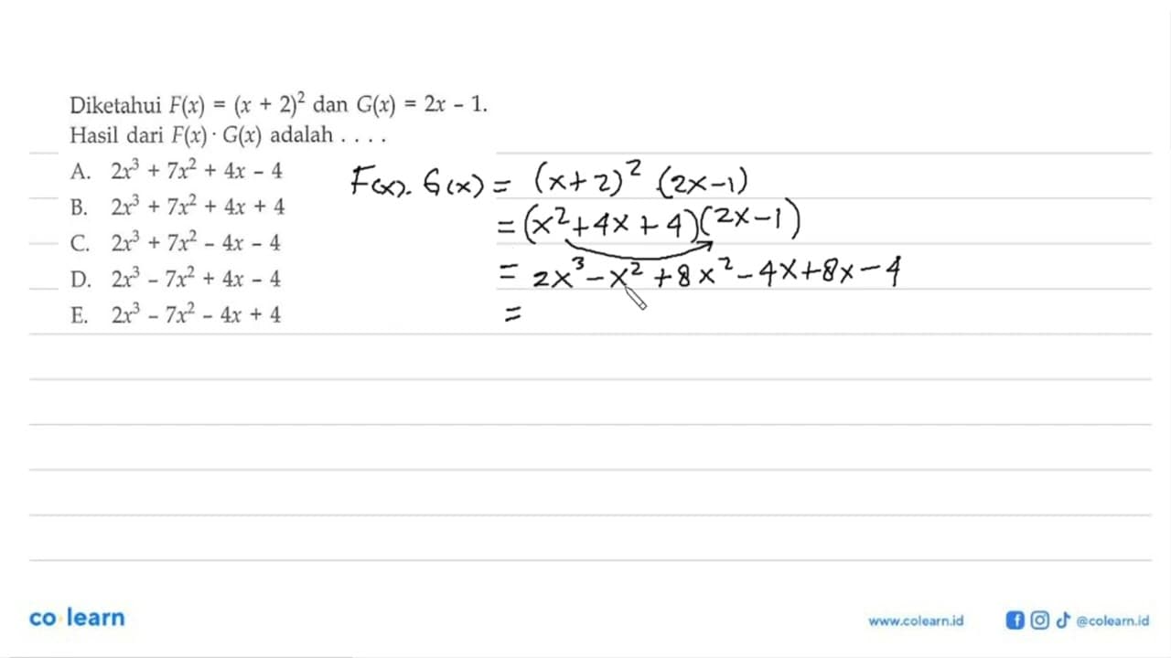 Diketahui F(x)=(x+2)^2 dan G(x)=2x-1 . Hasil dari F(x) .