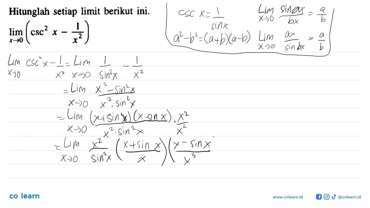 Hitunglah setiap limit berikut ini. limit x mendekati 0