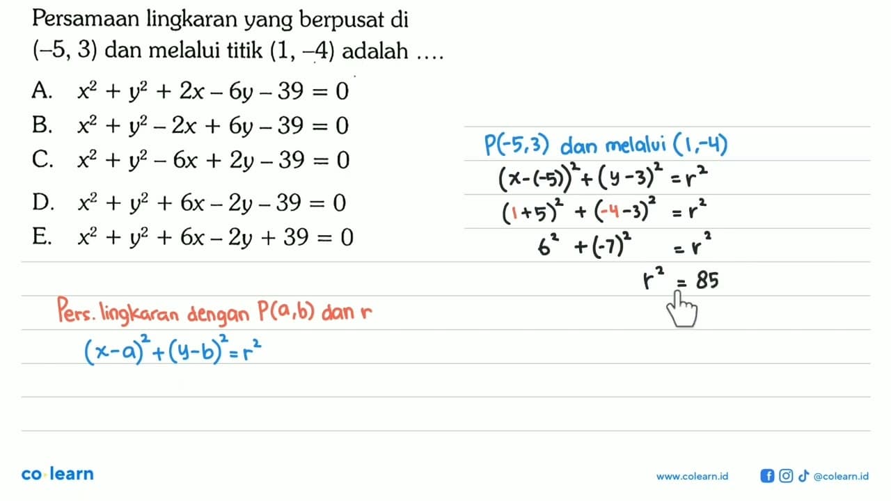 Persamaan lingkaran yang berpusat di (-5,3) dan melalui