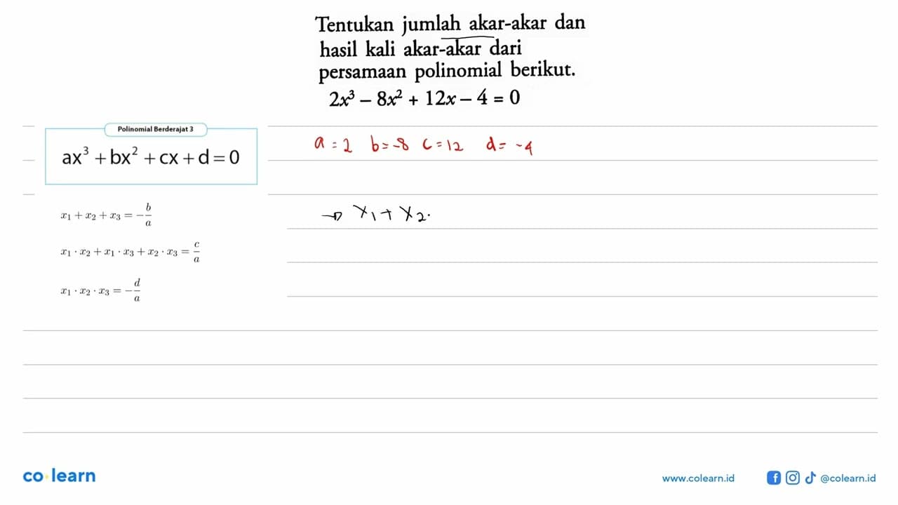 Tentukan jumlah akar-akar dan hasil kali akar-akar dari