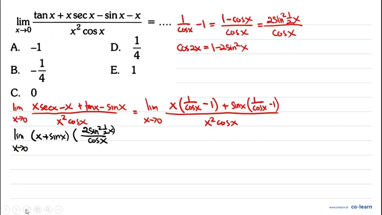 lim x->0 tan x+x sec x-sin x-x/x^2cos x=...