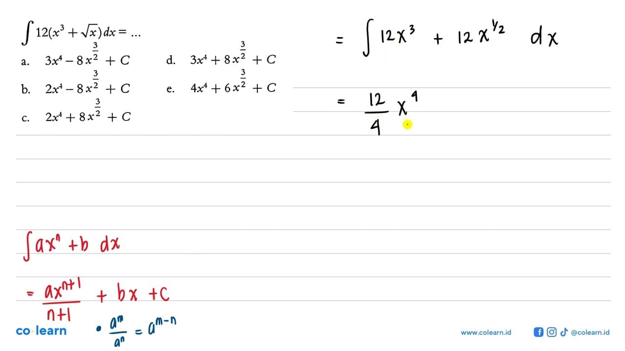 integral 12(x^3+akar(x)) dx = ....