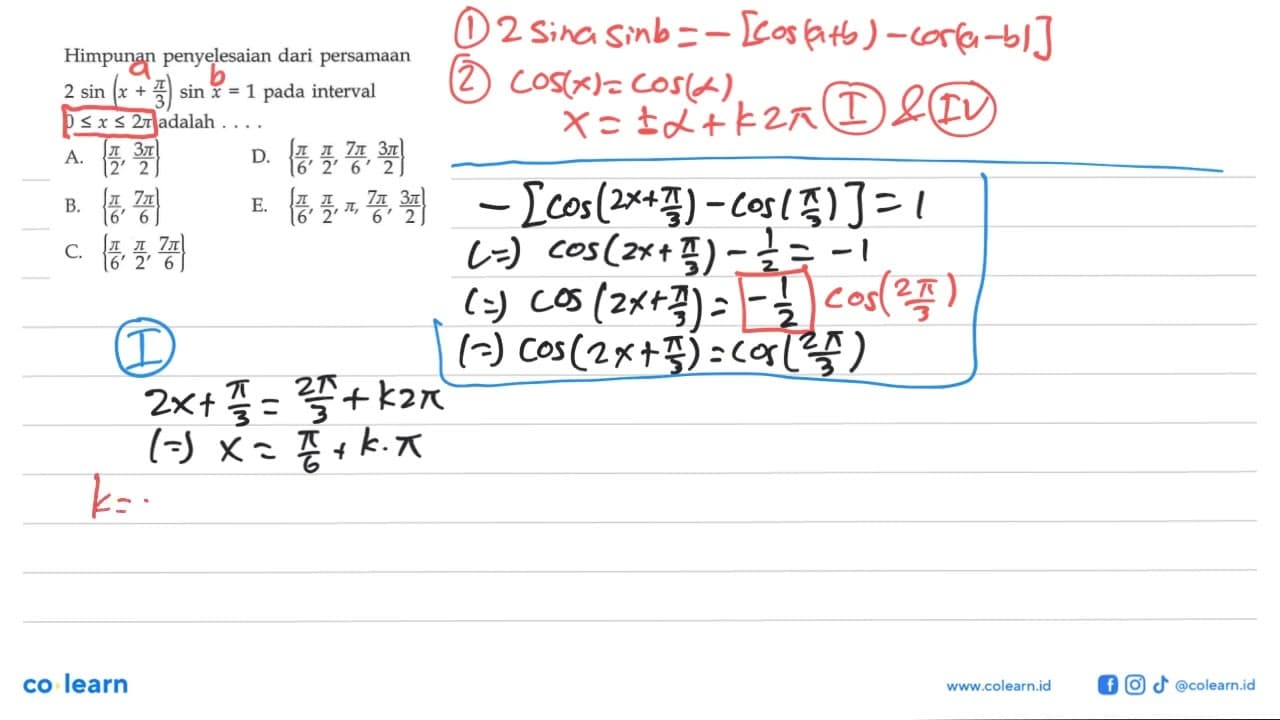 Himpunan penyelesaian dari persamaan 2 sin(x+pi/3) sin x=1