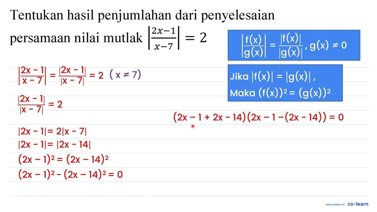 Tentukan hasil penjumlahan dari penyelesaian persamaan