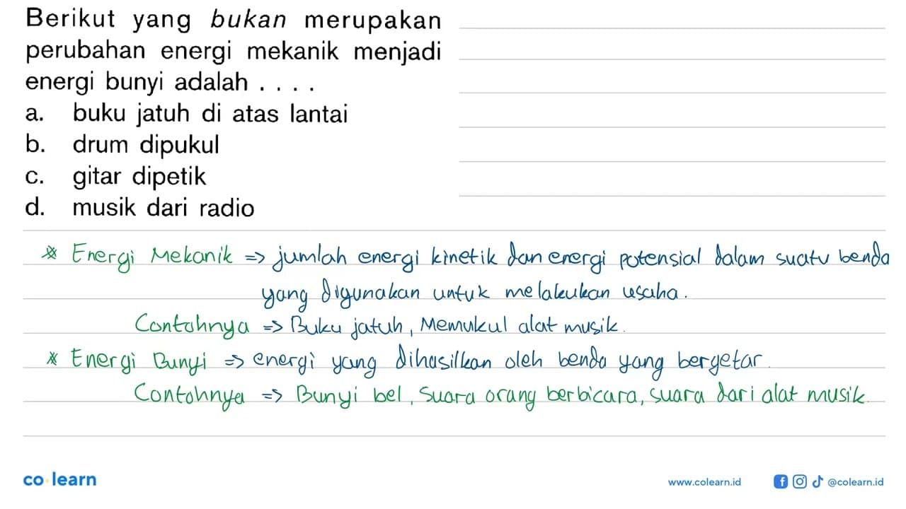 Berikut yang bukan merupakan perubahan energi mekanik