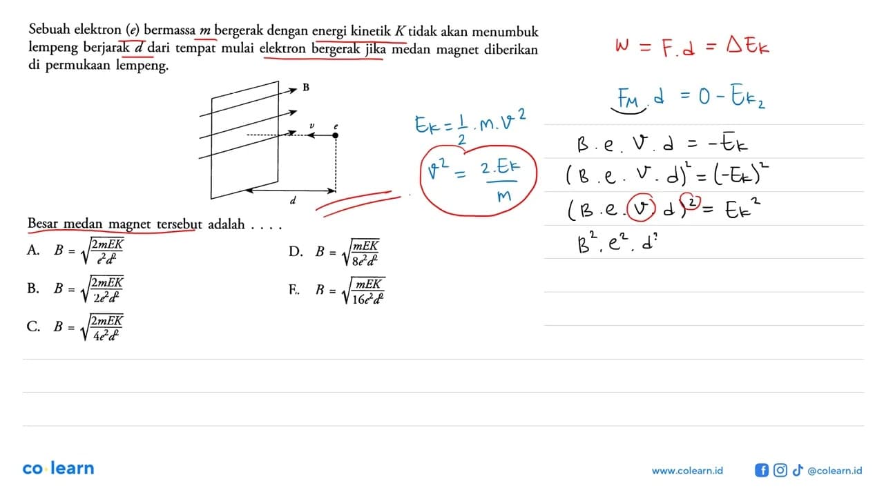 Sebuah elektron (e) bermassa m bergerak dengan energi