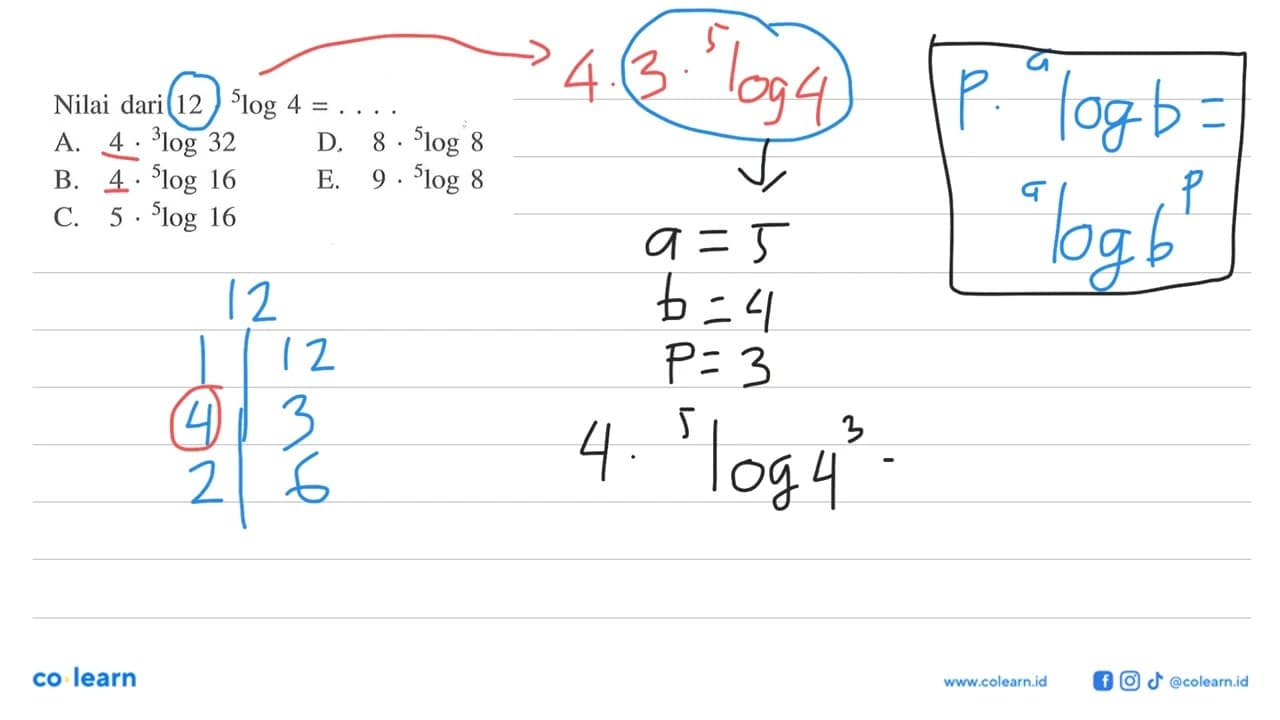 Nilai dari 12. 5log4= . . . .